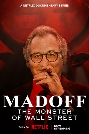 MADOFF: Quái vật phố Wall